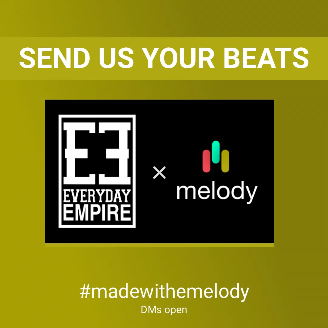 Everyday Empire x The Melody App image #madewithmelody